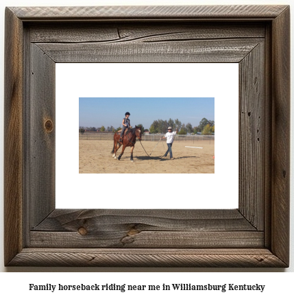 family horseback riding near me in Williamsburg, Kentucky